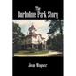 The Burholme Park Story - Paperback
