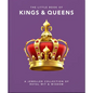 The Little Book of Kings & Queens: A Jewelled Collection of Royal Wit & Wisdom - Hardcover