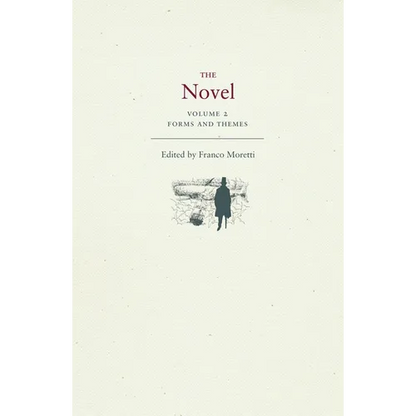 The Novel, Volume 2: Forms and Themes - Paperback