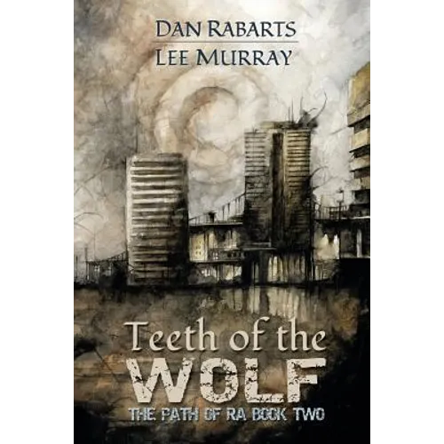 Teeth of the Wolf - Paperback