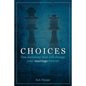 Choices - Paperback