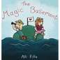 The Magic Basement - Hardcover