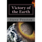 Victory of the Earth: Planet Battles and Development - Paperback