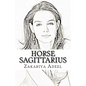Horse Sagittarius: The Combined Astrology Series - Paperback