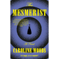 The Mesmerist - Paperback