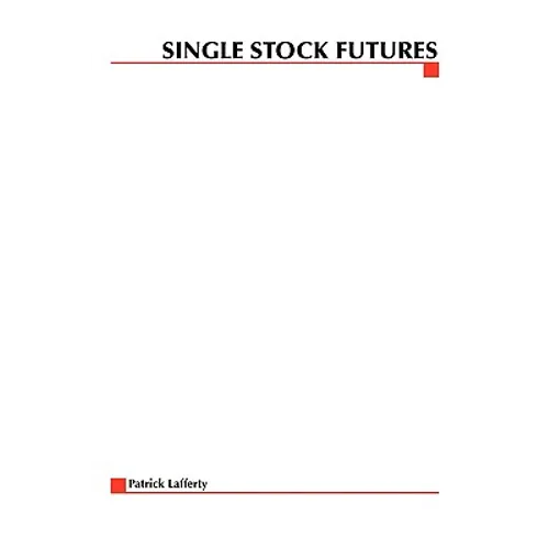 Single Stock Futures - Paperback