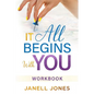 It All Begins With You: Workbook - Paperback