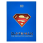 Superman: The Definitive History - Hardcover