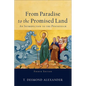 From Paradise to the Promised Land: An Introduction to the Pentateuch - Paperback