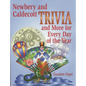 Newbery and Caldecott Trivia and More for Every Day of the Year - Paperback