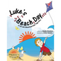Luke's Beach Day: A Fun and Educational Kids Yoga Story - Paperback