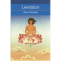Levitation: What It Is, How It Works, How to Do It - Paperback