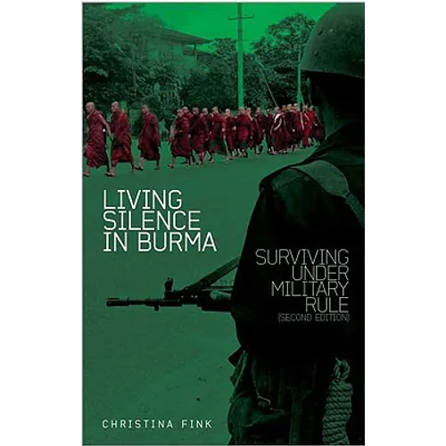 Living Silence in Burma - Paperback