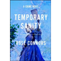 Temporary Sanity: A Crime Novel - Paperback