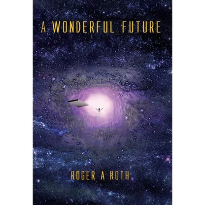 A Wonderful Future - Hardcover