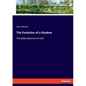 The Evolution of a Shadow: The bible doctrine of rest - Paperback