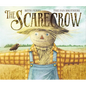 The Scarecrow: A Fall Book for Kids - Hardcover