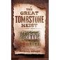 The Great Tombstone Heist - Paperback