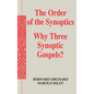 The Order of the Synoptics - Hardcover