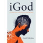 Igod: A Hidden and Fragmentary Autobiography - Paperback