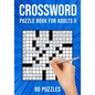 Crossword Puzzle Book for Adults II: Cross Word Activity Puzzlebook 90 Puzzles (US Version) - Paperback