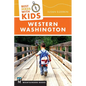 Best Hikes with Kids: Western Washington - Paperback