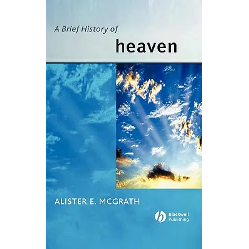 A Brief History of Heaven - Paperback