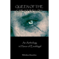 Queen of the Great Below: An Anthology in Honor of Ereshkigal - Paperback