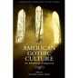 American Gothic Culture: An Edinburgh Companion - Paperback
