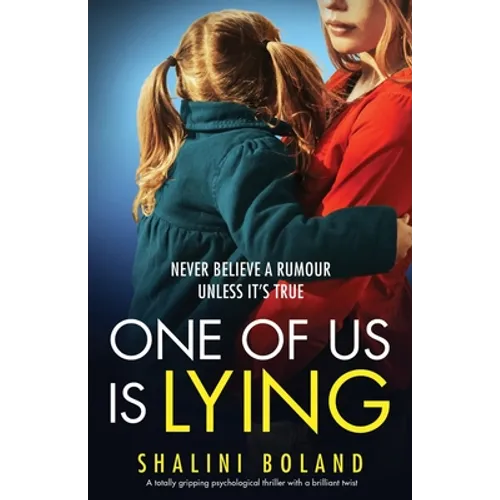 One of Us Is Lying: A totally gripping psychological thriller with a brilliant twist - Paperback