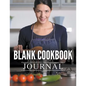 Blank Cookbook Journal - Paperback