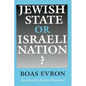 Jewish State or Israeli Nation? - Hardcover