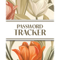 XL Large Print Password Tracker (Autumnal Warm Tone Tulips): 8"x10" 450+ Alphabetical Password Logbook for Easy Organization; Perfect for Seniors with - Paperback