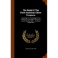 The Book Of The First American Chess Congress: Containing The Proceedings Of That Celebrated Assemblage, Held In New York, In The Year 1857, ...: By D - Hardcover