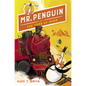 Mr. Penguin and the Tomb of Doom - Hardcover