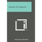 Secrets of Eternity - Paperback