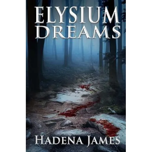Elysium Dreams - Paperback