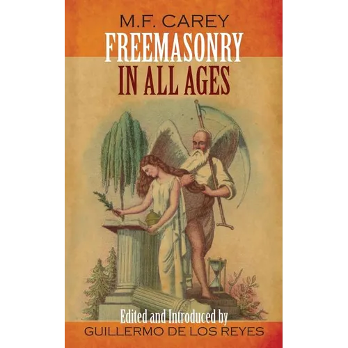 Freemasonry in All Ages - Paperback