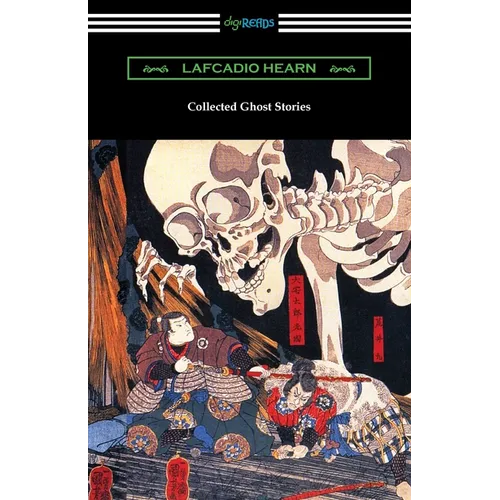 Collected Ghost Stories - Paperback