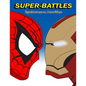 Super-Battles: Spider-Man v/s Ironman - Paperback