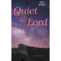 The Quiet Lord - Hardcover