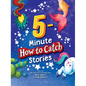 5-Minute How to Catch Stories - Hardcover