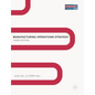 Manufacturing Operations Strategy: Texts and Cases - Paperback