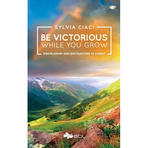 Be Victorious While You Grow - Paperback