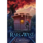 Rails West - Paperback