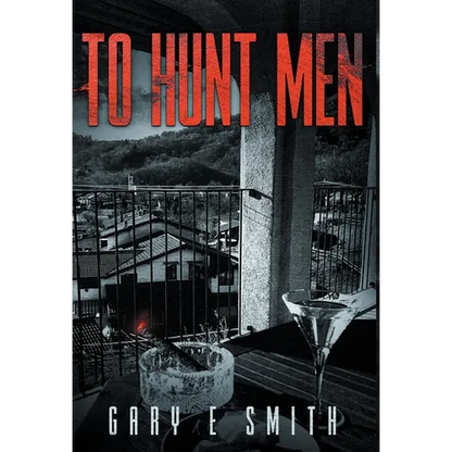 To Hunt Men - Hardcover