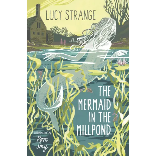 The Mermaid in the Millpond - Paperback