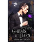 Ghosts & Liars - Paperback