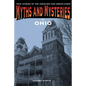 Myths and Mysteries of Ohio: True Stories of the Unsolved and Unexplained - Paperback