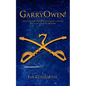 GarryOwen!: Jack Cameron, The Seventh Cavalry and the Battle of the Little Bighorn - Paperback